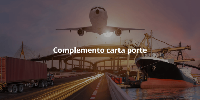 ¿Qué es una carta porte y cómo funciona el nuevo complemento?